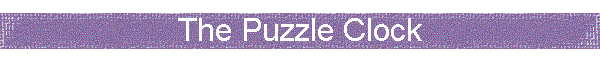 The Puzzle Clock